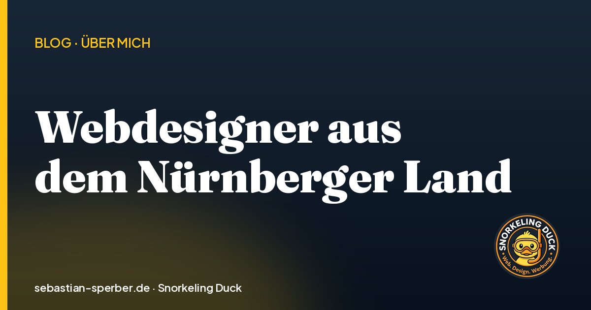 Warum ich als Webdesigner aus dem Nürnberger Land starte